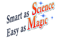 Smart as Science, Easy as Magic